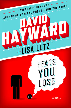 Alternate version of Heads You Lose cover (featuring David)